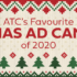 AT’s Favourite Christmas Ad Campaigns of 2020